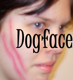 Dogface by Kellie Powell