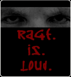 Rage Is Loud by Kellie Powell